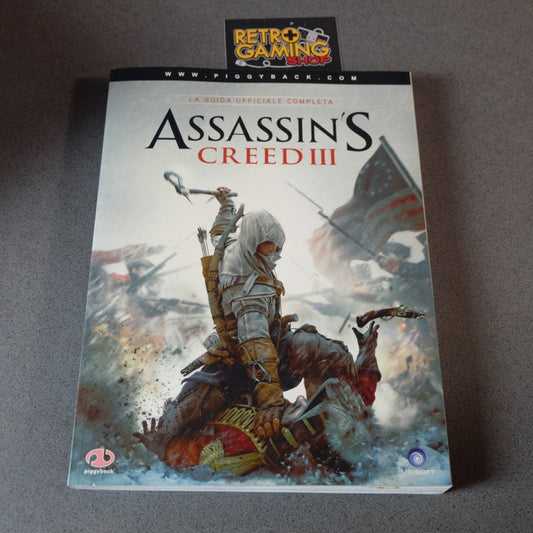 Assassin's Creed III La Guida Ufficiale Completa Sony
