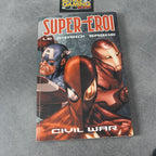 Super Eroi Le Grandi Saghe Civil War