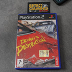 Driven to Destruction