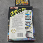 Vendita Skate or Die - Retrogaming Shop