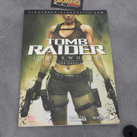 Tomb Raider Underworld La Guida Ufficiale